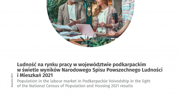 Population in the labour market in Podkarpackie Voivodship in the light of the National Census of Population and Housing 2021 results