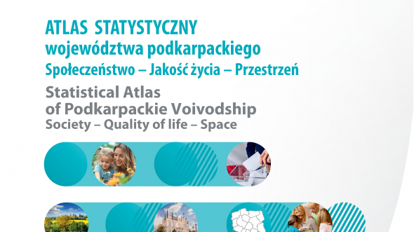 Atlas statystyczny województwa podkarpackiego. Społeczeństwo - Jakość życia - Przestrzeń